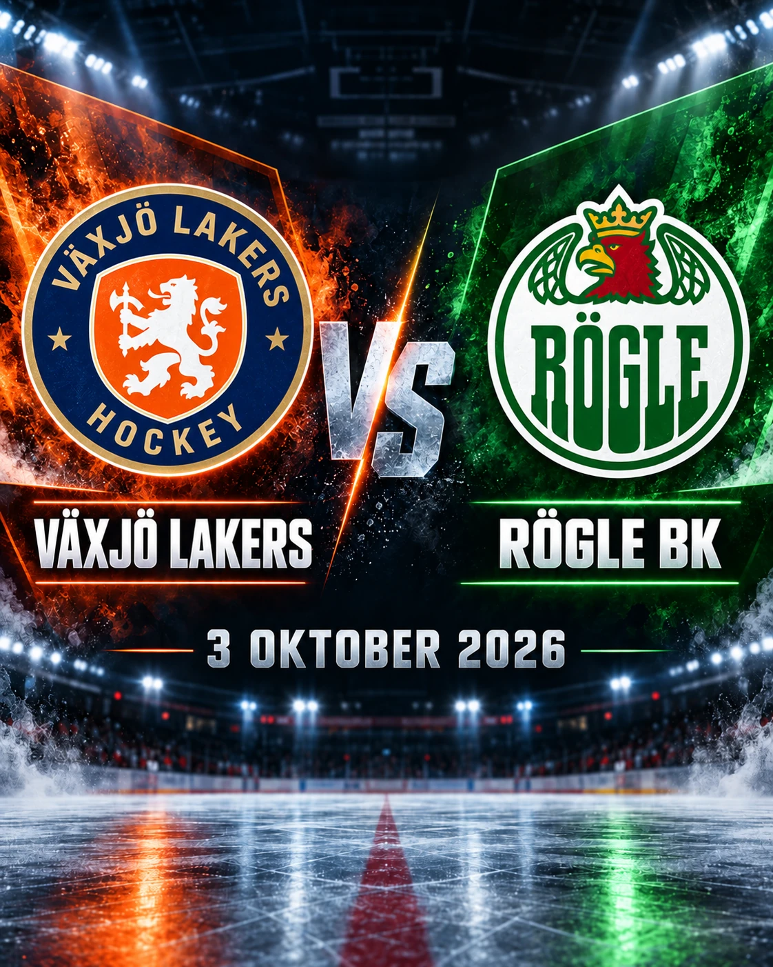 Växjö Lakers mot Rögle BK inför SHL-matchen i Vida Arena den 3 oktober 2026.